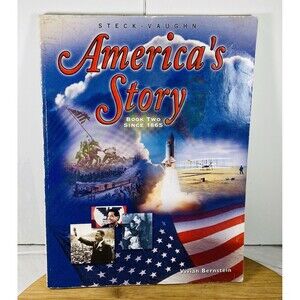 America's Story: Book Two, Since 1865, Bernstein, Vivia